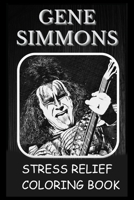 Stress Relief Coloring Book: Colouring Gene Simmons B0932G8JBP Book Cover