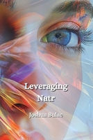 Leveraging Natr B0DPR36B64 Book Cover