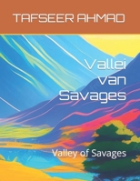 Vallei van Savages: Valley of Savages B0CB2FTNWY Book Cover