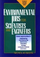 Environmental Jobs for Scientists and Engineers 0471540331 Book Cover