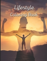 Lifestyle Coloring book: A painting fun for children and adults B0BSTZ1PXH Book Cover