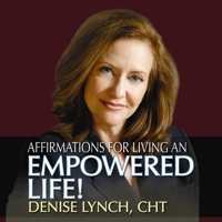 Affirmations for Living an Empowered Life B08Z5G17G7 Book Cover