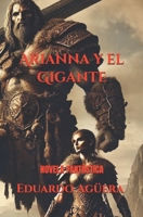 Arianna y el Gigante (HISTORIAS ÉPICAS, ARIANNA Y EL GIGANTE) B08DSYSSXK Book Cover