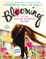 Blooming at the Texas Sunrise Motel 1250144043 Book Cover