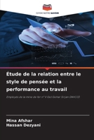 Étude de la relation entre le style de pensée et la performance au travail (French Edition) 6208265320 Book Cover