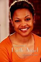 Earth Angel: Memories of Love 1414015135 Book Cover