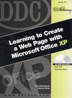 DDC Learning to Create a Web Page with Microsoft Office XP (DDC Learning Series) 1585772291 Book Cover