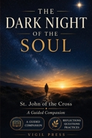 The Dark Night of the Soul 1088194214 Book Cover