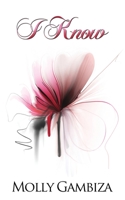 I Know 1541063376 Book Cover