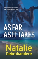 As Far As It Takes 1076136087 Book Cover