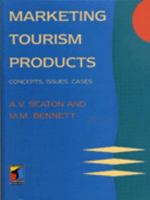 The Marketing of Tourism Products: Concepts, Issues and Cases 1861523025 Book Cover