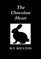 The Chocolate Heart Classic Edition 1326785109 Book Cover