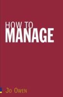 How to Manage 0273759620 Book Cover