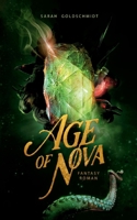 Age of Nova: Band 1 (German Edition) 3758323592 Book Cover