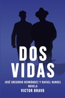 Dos vidas: Rafael Rangel y José Gregorio Hernández Novela null Book Cover