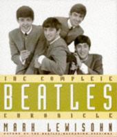 The Complete Beatles Chronicle 0600610012 Book Cover