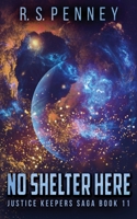 No Shelter Here 4824124506 Book Cover