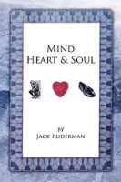 Mind Heart & Soul 1436354900 Book Cover