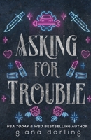 Asking for Trouble: A Small Town MC Romance (Fallen Men) 1774440547 Book Cover