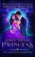 Once upon a Princess 1733589821 Book Cover