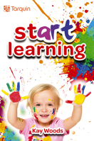 Start Learning: Find Out How Your Kid is Developing 191356522X Book Cover