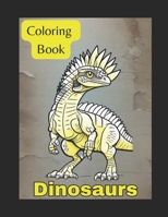 Coloring Book: Dinosaurs B0CMMCDZW5 Book Cover