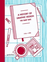 A History of Graphic Design for Rainy Days 3899553896 Book Cover