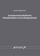 Vorstandsverantwortlichkeit Bei Verbandsstraftaten in Einer Aktiengesellschaft 3832552219 Book Cover