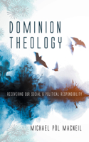 Dominion Theology B0GZ949CMV Book Cover