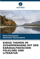 Einige Themen Im Zusammenhang Mit Der Karakalpakischen Folklore Und Literatur 6206980006 Book Cover