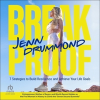 BreakProof: 7 Strategies to Build Resilience and Achieve Your Life Goals (How to Reach Your Life Goals) B0CW7GPYBH Book Cover