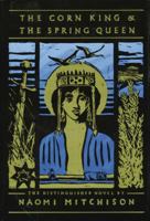 The Corn King and the Spring Queen 0445043296 Book Cover