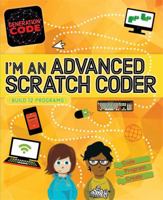 I'm an Advanced Scratch Coder (Generation Code) 1526301024 Book Cover