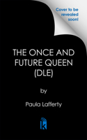 The Once and Future Queen: Deluxe Limited Edition 1645663507 Book Cover