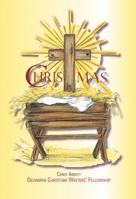 Christmas: Delmarva Christian Writers' Fellowship 1886068704 Book Cover