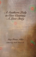 Southern Lady in Cow Country: a Love Story 1959600117 Book Cover
