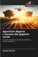 AgroTech Algeria L'ascesa del gigante verde (Italian Edition) 6209876412 Book Cover