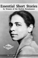 Essential Short Stories by Women of the Harlem Renaissance: Volume 1 1967076006 Book Cover