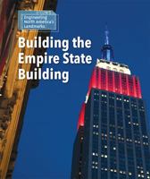 Building the Empire State Building 1502629585 Book Cover