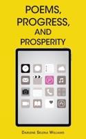 Poems, Progress, and Prosperity B0G69H2TV4 Book Cover