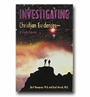 Investigating Christian Evidences 0932859577 Book Cover