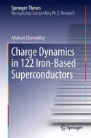 Charge Dynamics in 122 Iron-Based Superconductors 331901191X Book Cover