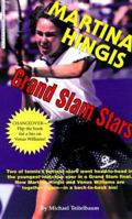 Grand Slam Stars: Martina Hingis and Venus Williams 0061071005 Book Cover