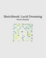Sketchbook:Lucid Dreaming 1367758351 Book Cover