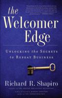 The Welcomer Edge: Unlocking the Secrets to Repeat Business 0989037002 Book Cover