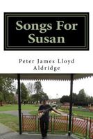 Songs for Susan 1545135096 Book Cover