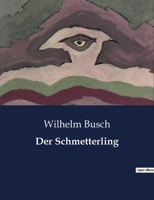 Der Schmetterling 8026886410 Book Cover