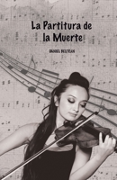 La Partitura de la Muerte 1718008333 Book Cover
