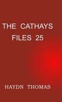 The Cathays Files 25, 3rd edition 1739237013 Book Cover