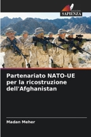 Partenariato NATO-UE per la ricostruzione dell'Afghanistan (Italian Edition) 620762663X Book Cover